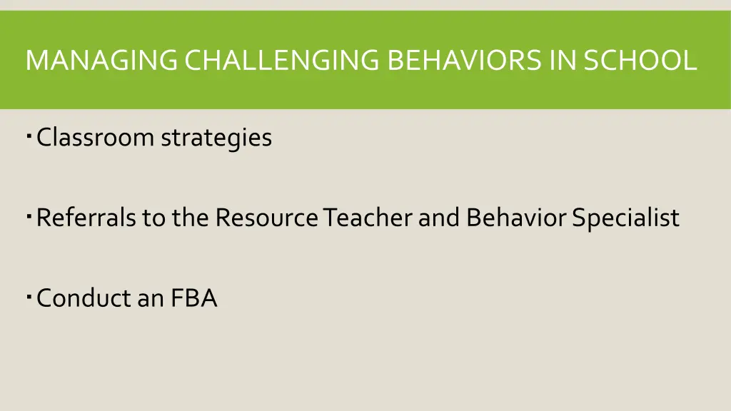 managing challenging behaviors in school