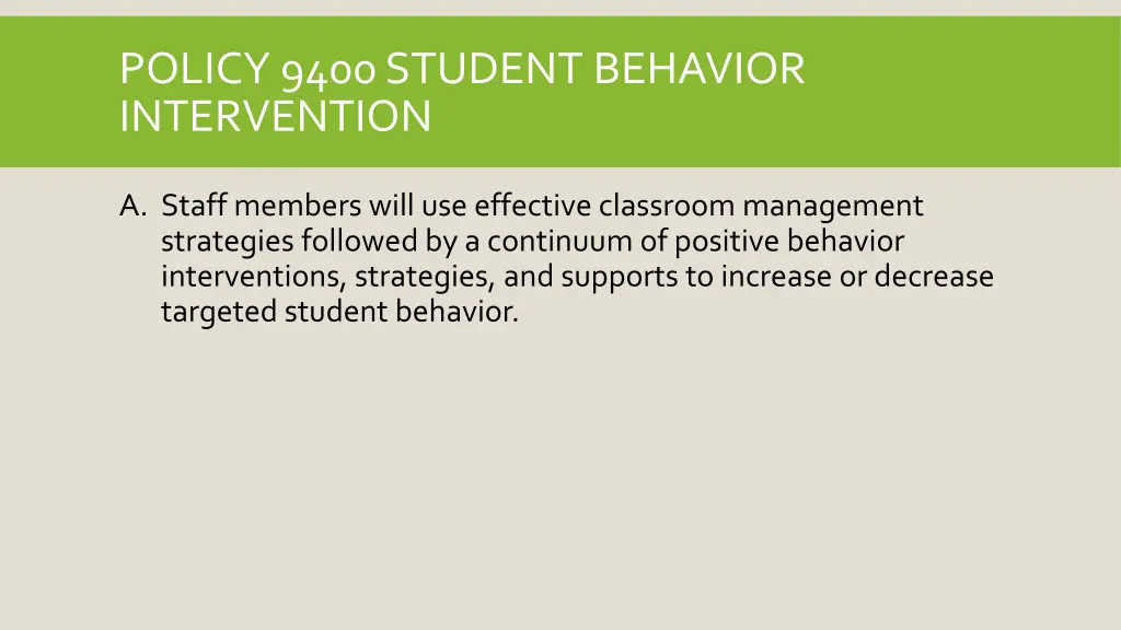 policy 9400 student behavior intervention 2