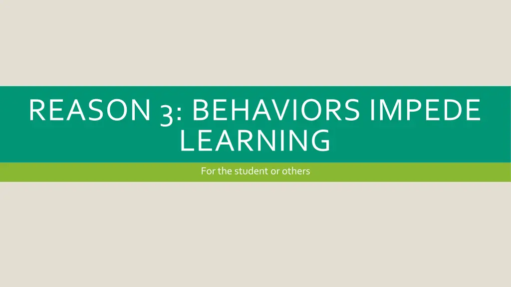 reason 3 behaviors impede learning