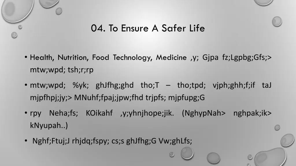 04 to ensure a safer life