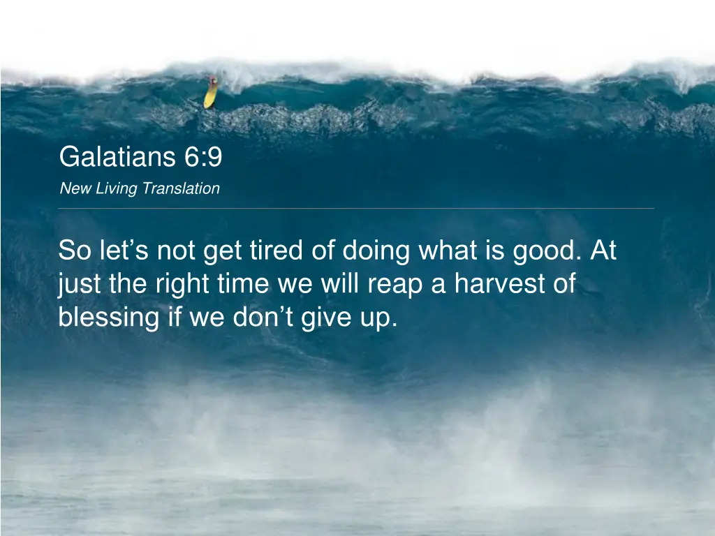 galatians 6 9 new living translation
