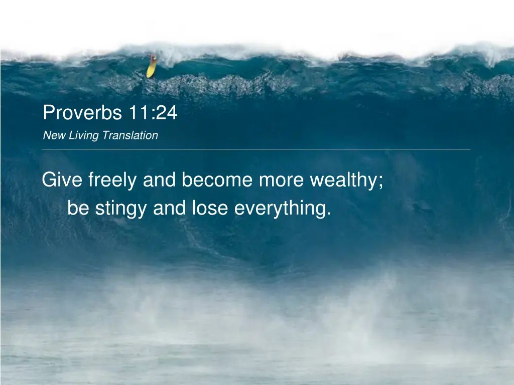 proverbs 11 24 new living translation