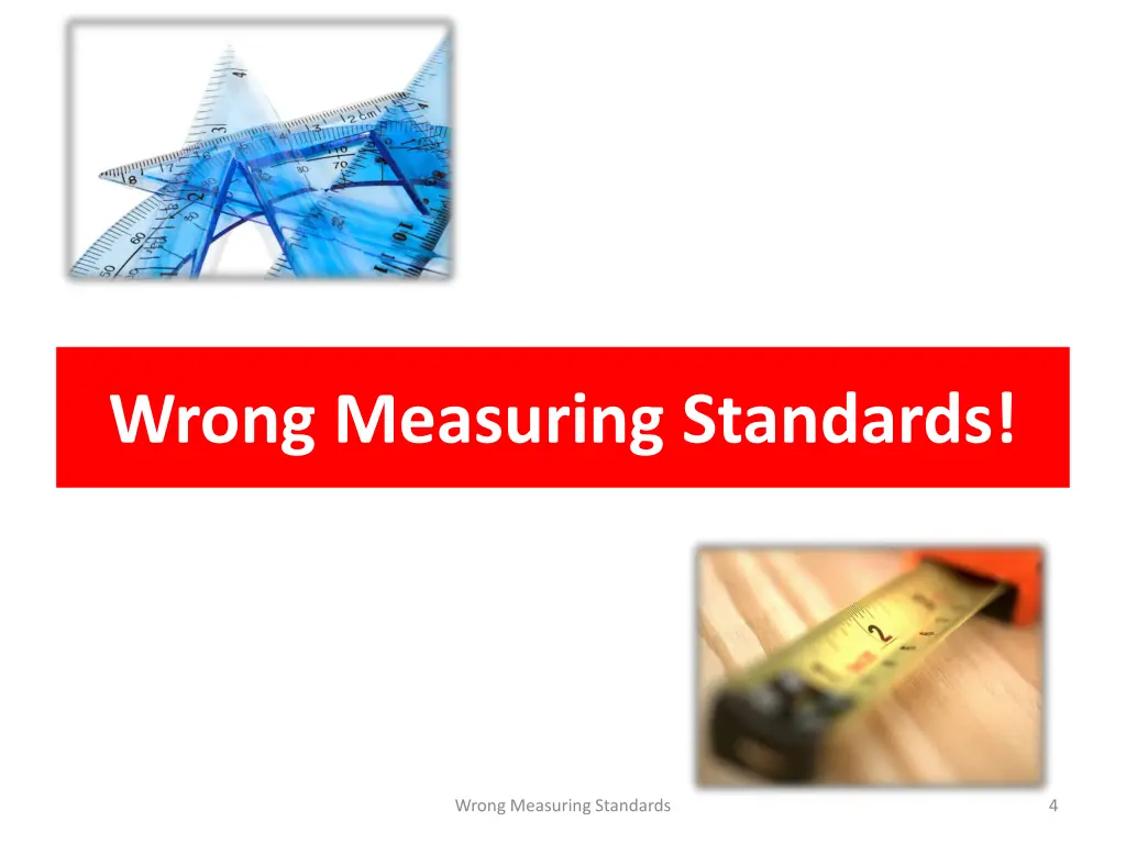 wrong measuring standards 1