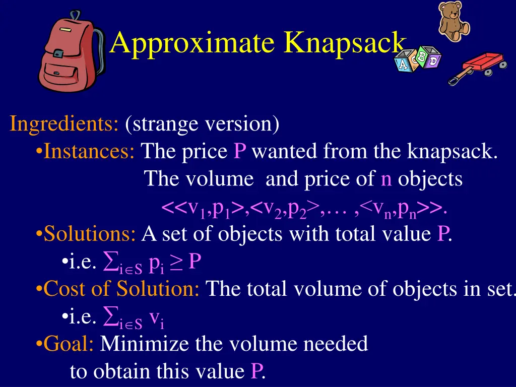 approximate knapsack 7