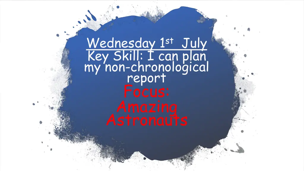 wednesday 1 st july key skill i can plan
