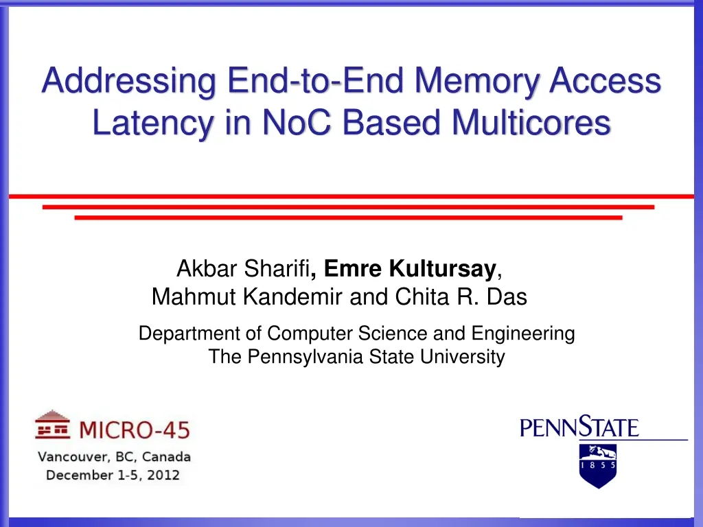 addressing end to end memory access latency