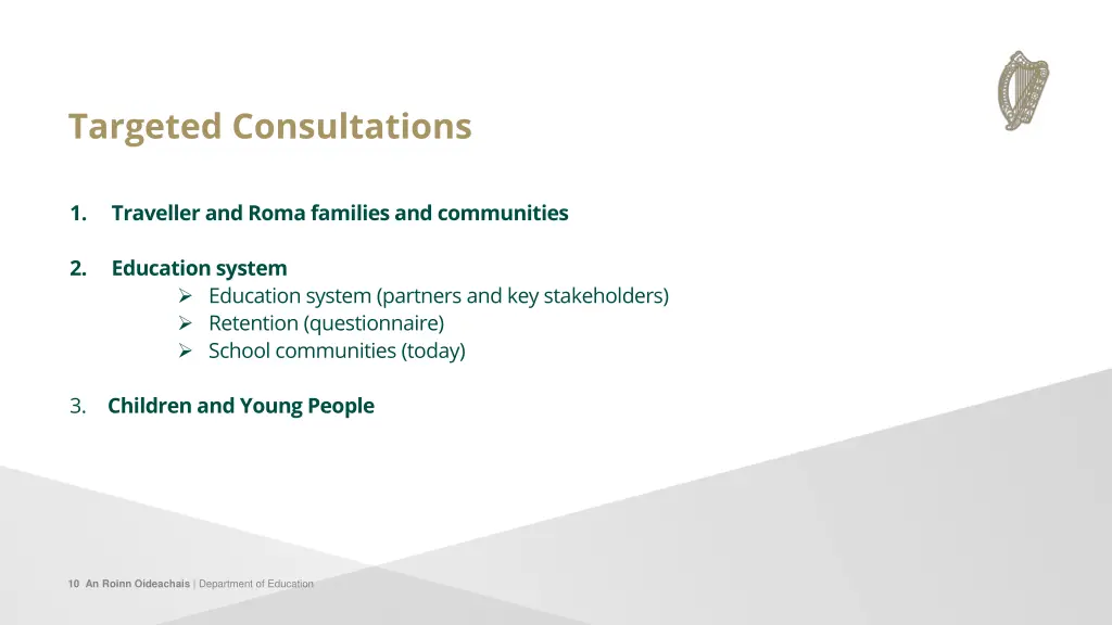 targeted consultations