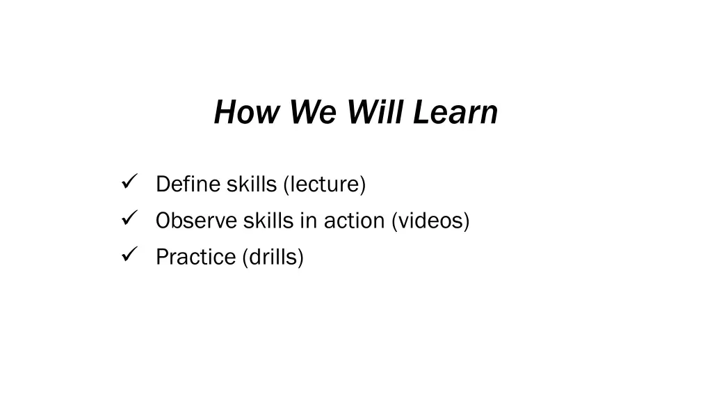 how we will learn