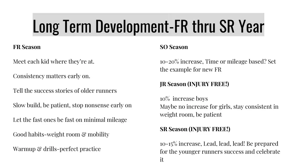 long term development fr thru sr year