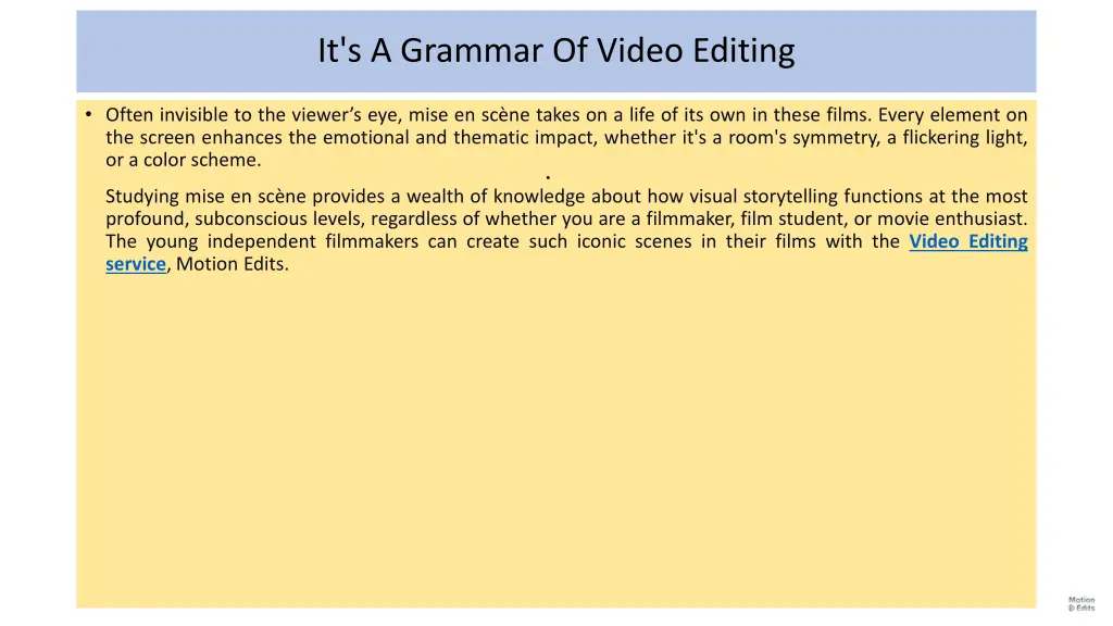 it s a grammar of video editing
