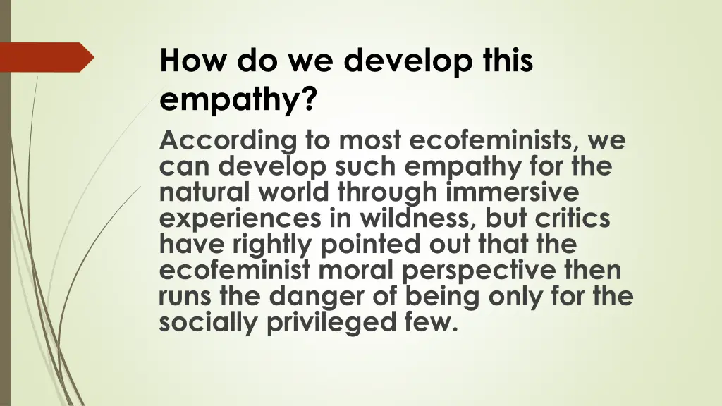 how do we develop this empathy according to most