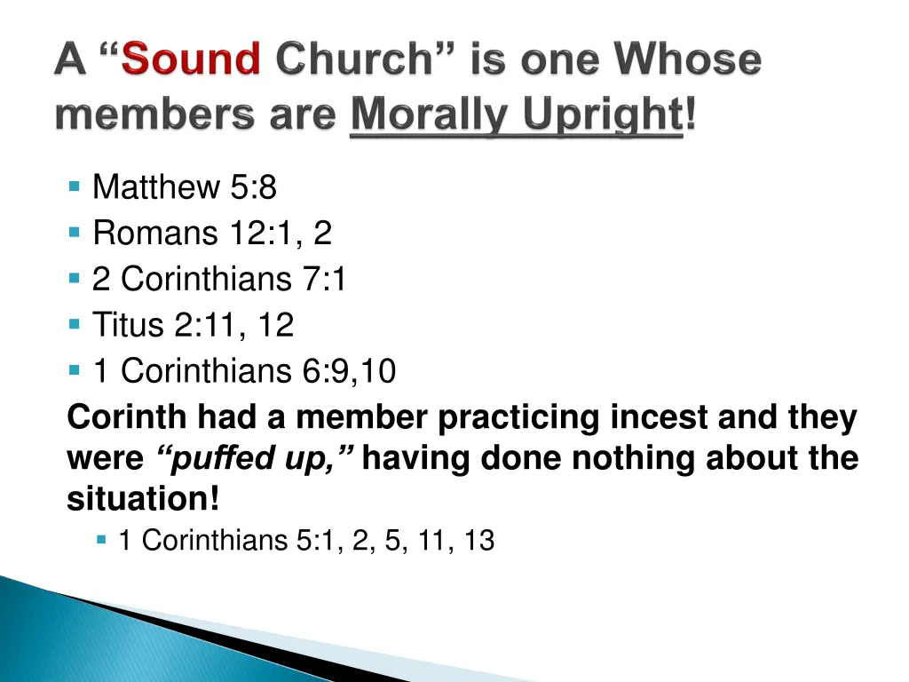 matthew 5 8 romans 12 1 2 2 corinthians 7 1 titus
