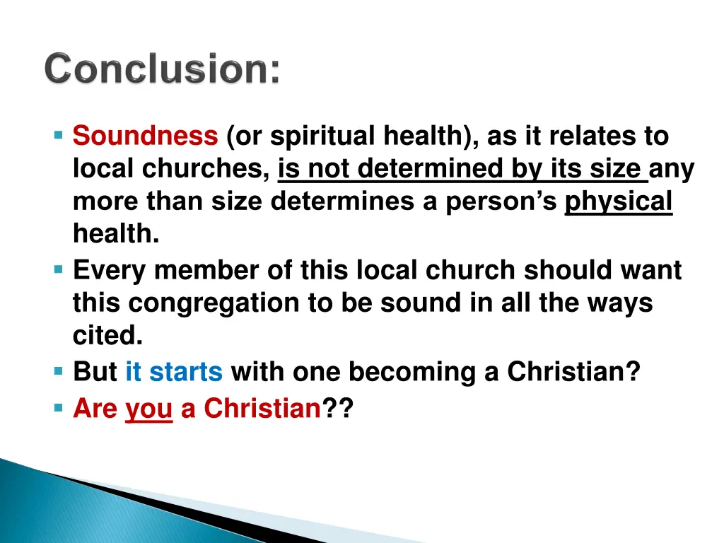 soundness or spiritual health as it relates