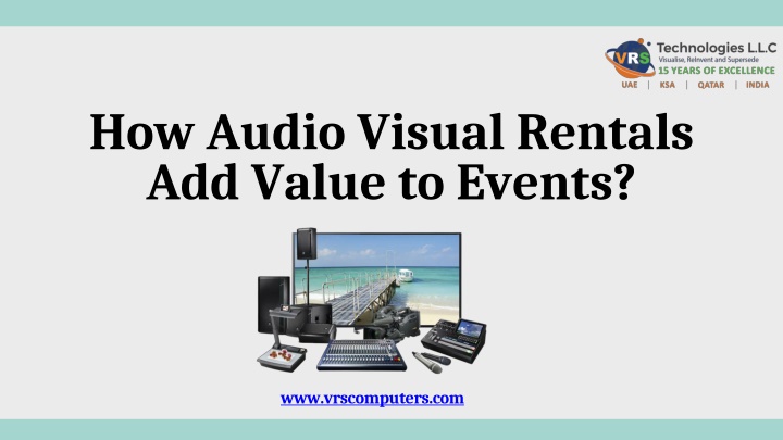 how audio visual rentals add value to events