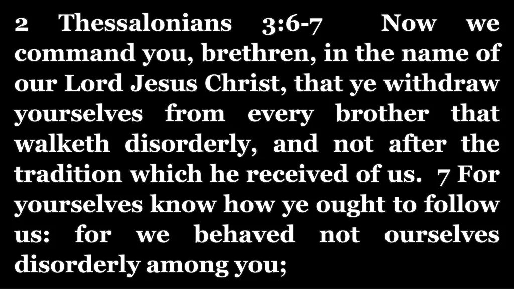 2 command you brethren in the name of our lord