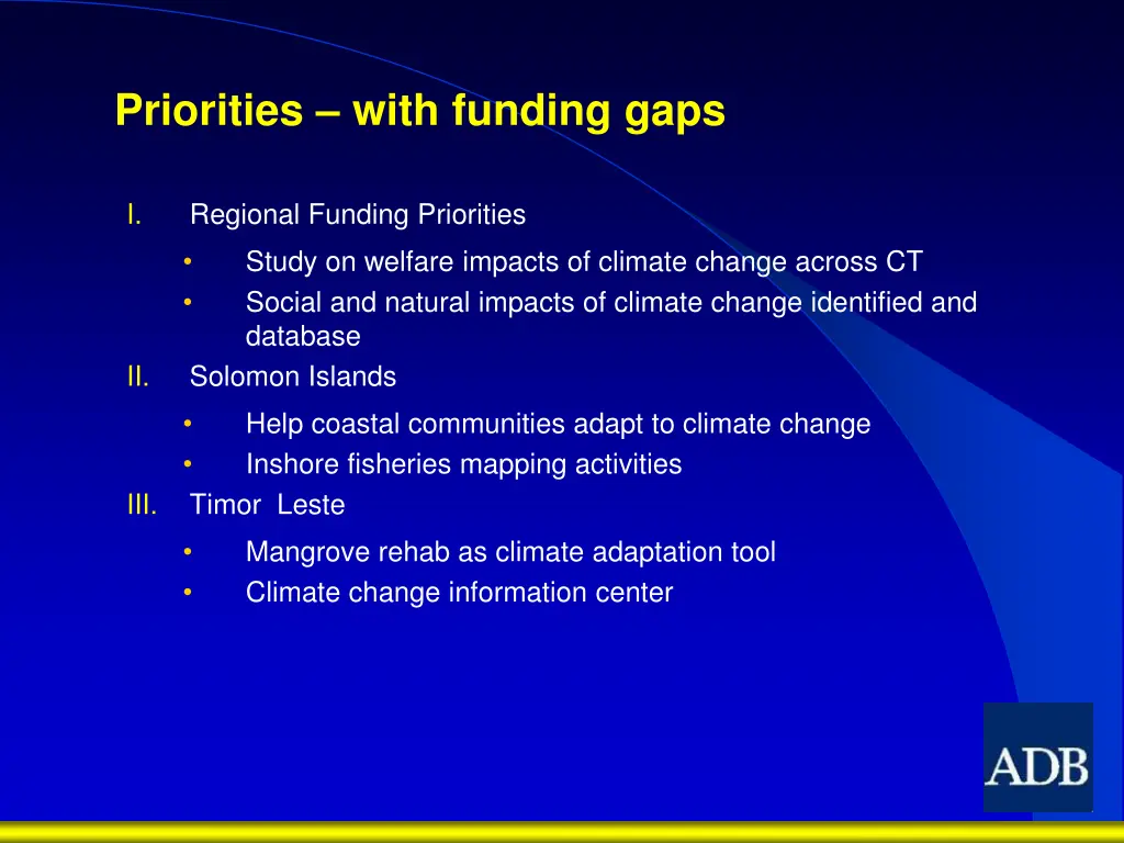 priorities with funding gaps