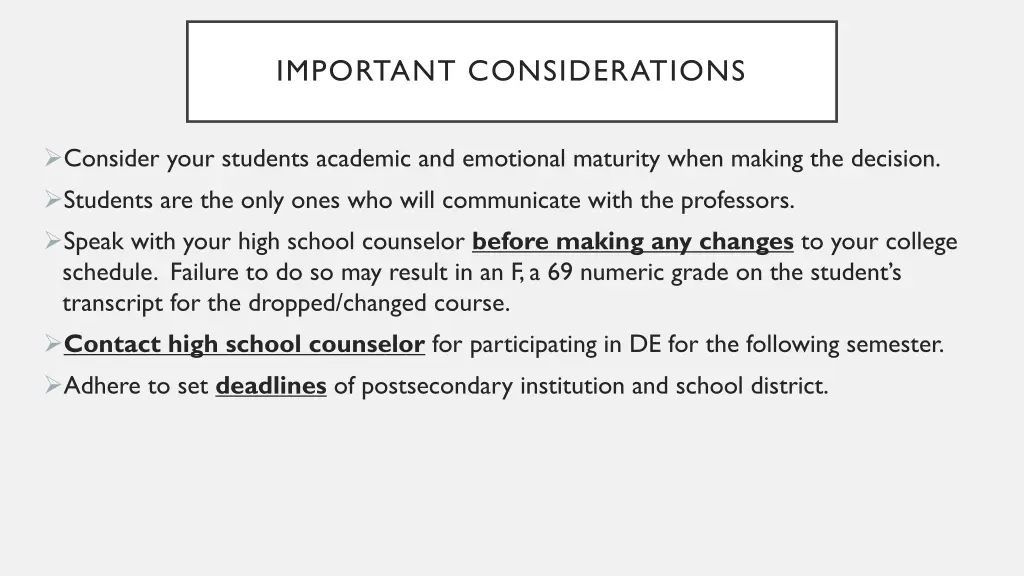 important considerations