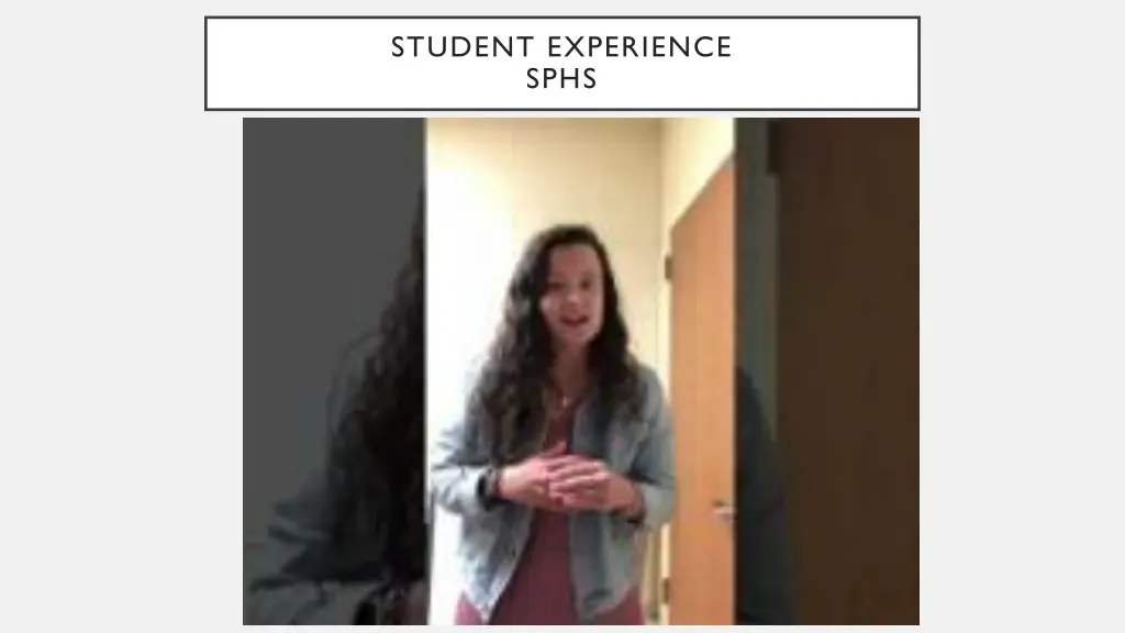 student experience sphs