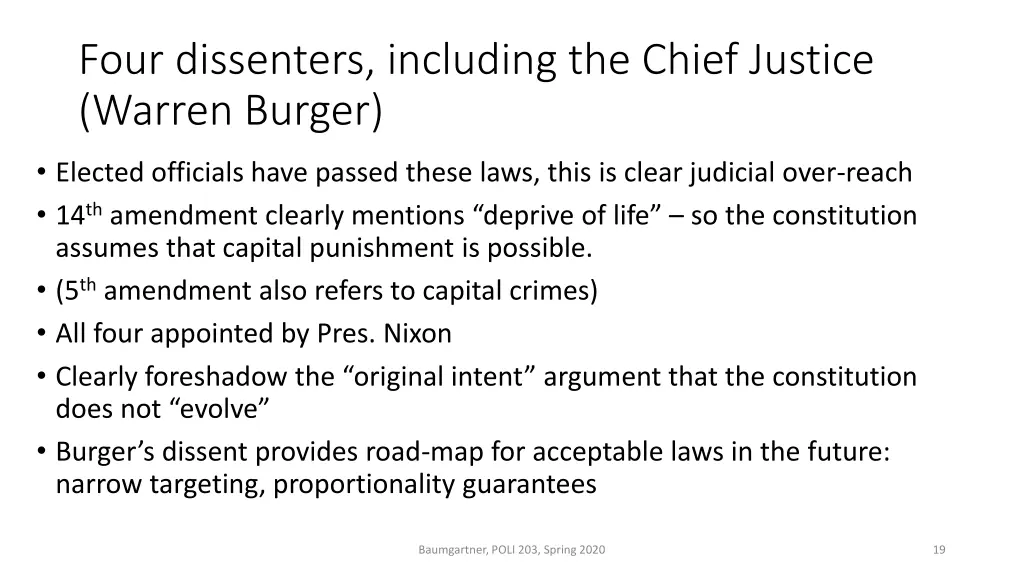 four dissenters including the chief justice