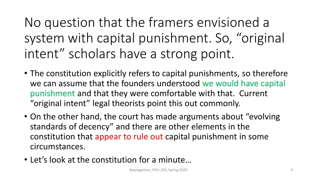no question that the framers envisioned a system
