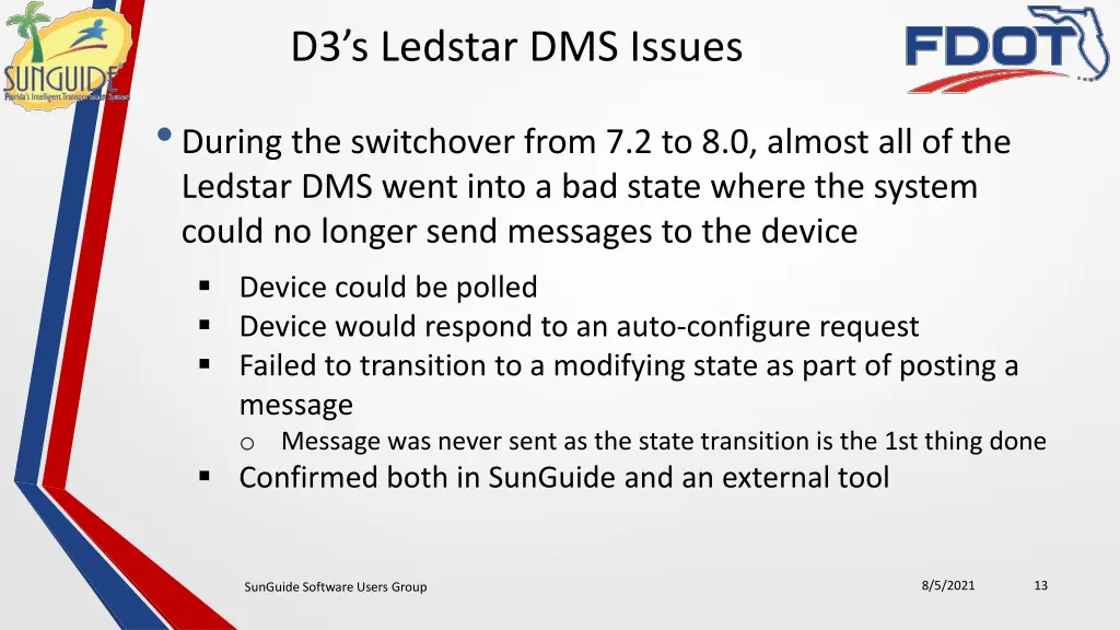 d3 s ledstar dms issues