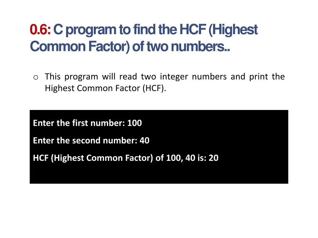 0 6 c program to find the hcf highest common