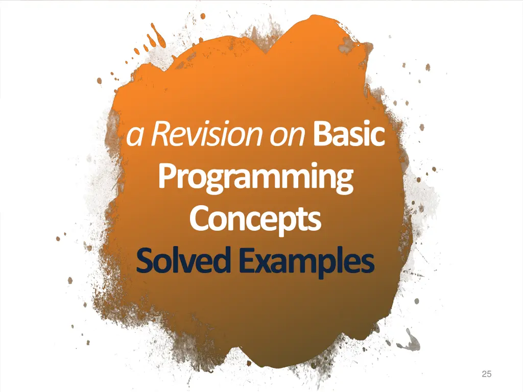 a revision on basic programming concepts solved