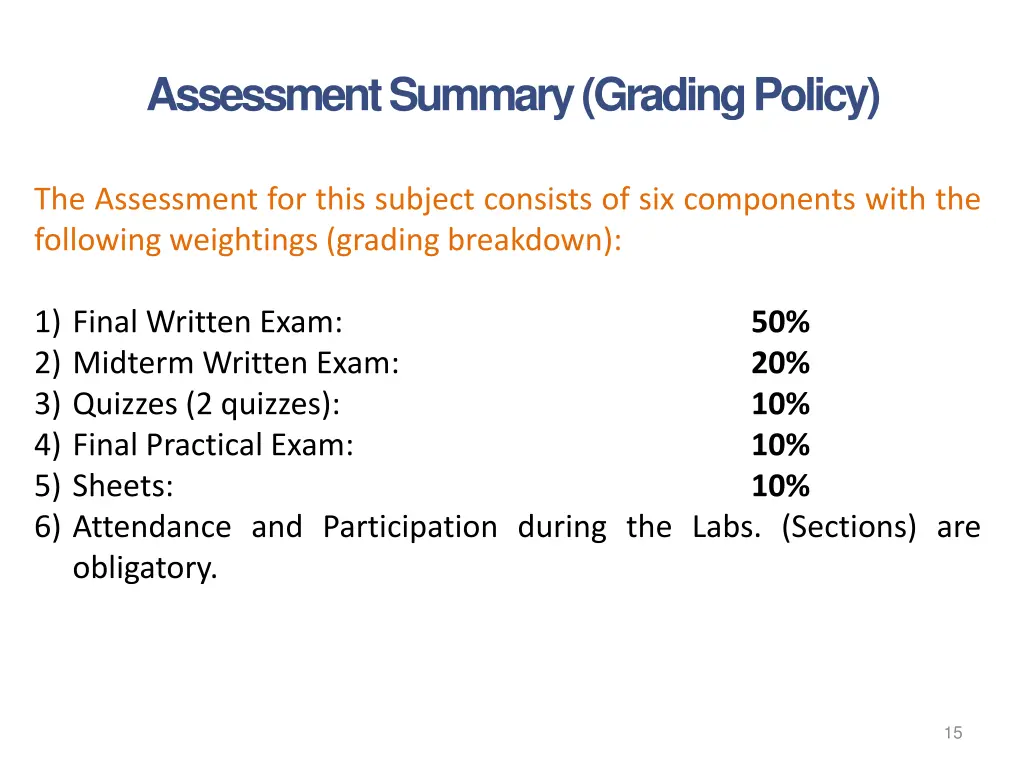 assessment summary grading policy