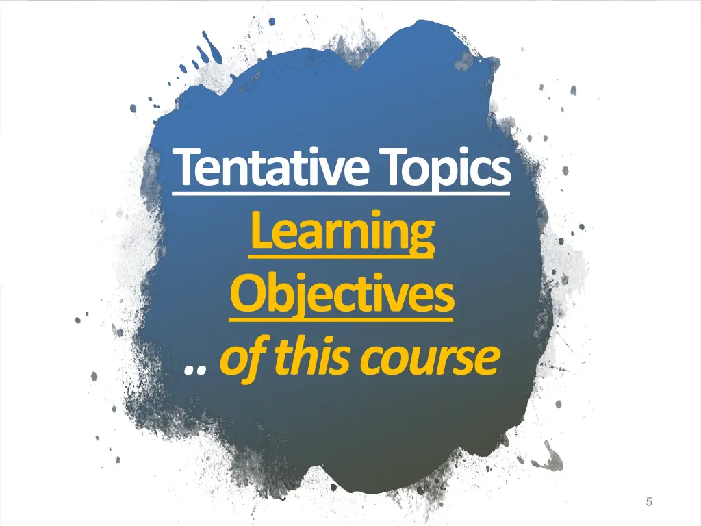 tentative topics learning objectives of this