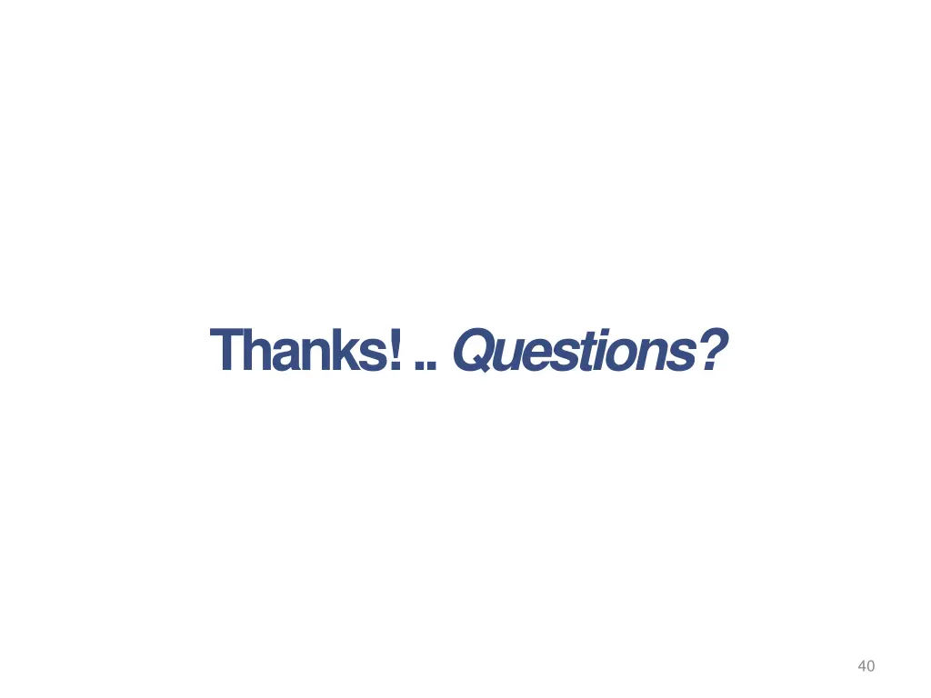thanks questions