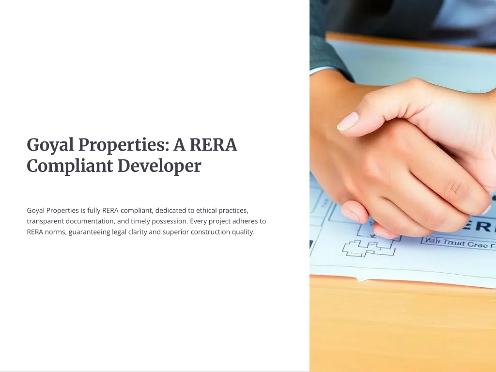 goyal properties a rera compliant developer