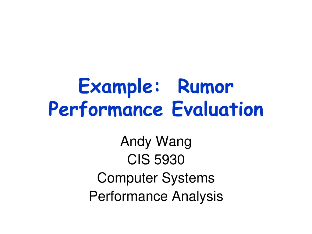 example rumor performance evaluation