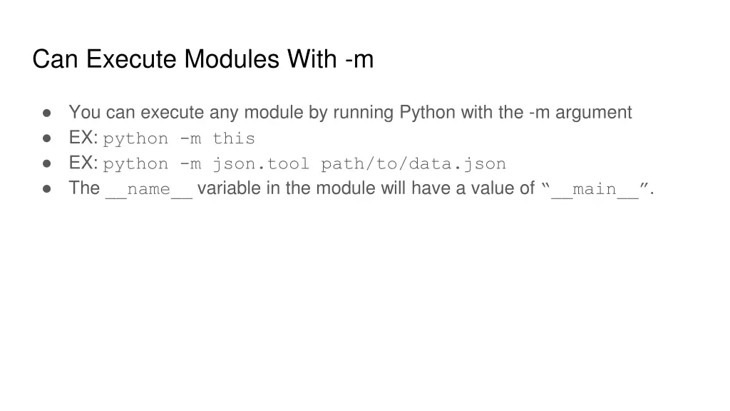 can execute modules with m