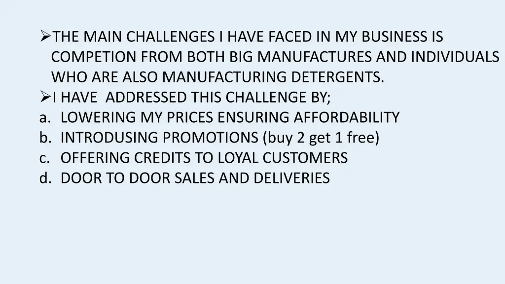 the main challenges i have faced in my business