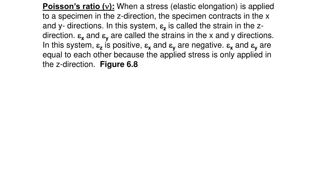 poisson s ratio when a stress elastic elongation