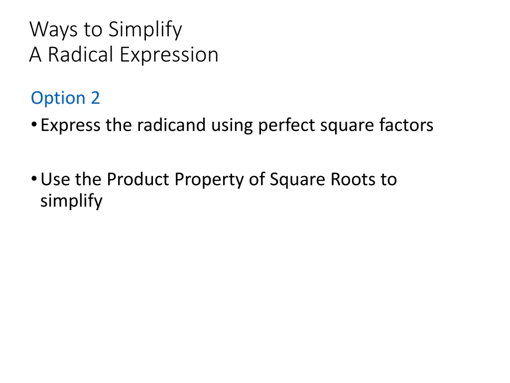 ways to simplify a radical expression 1
