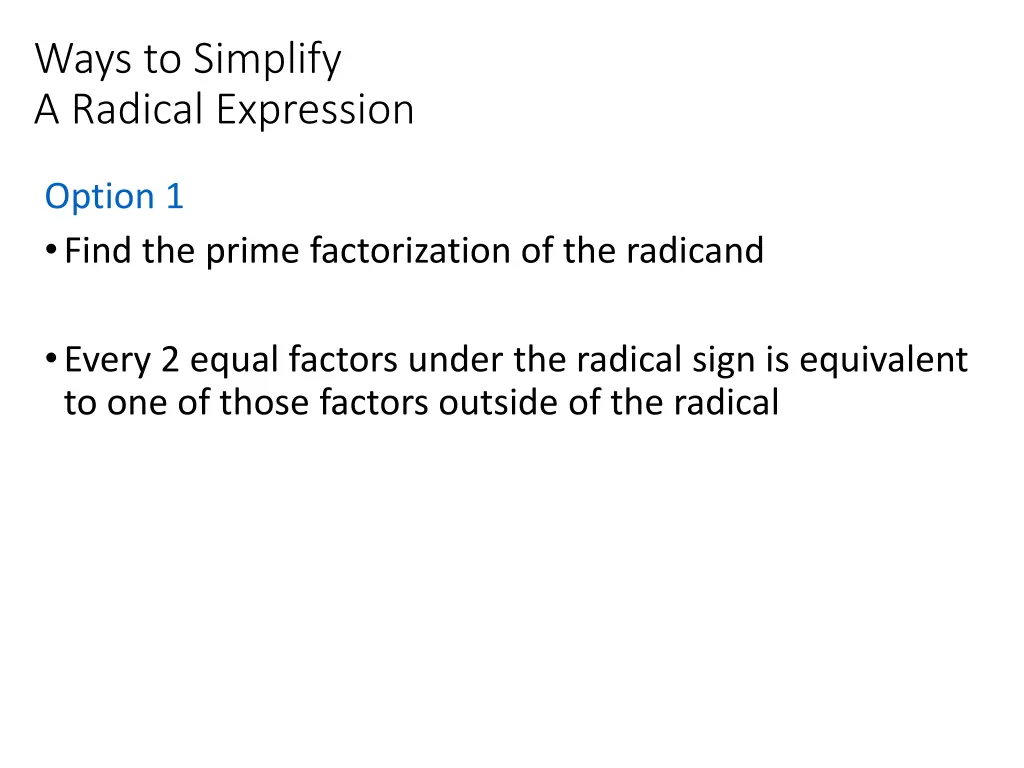 ways to simplify a radical expression