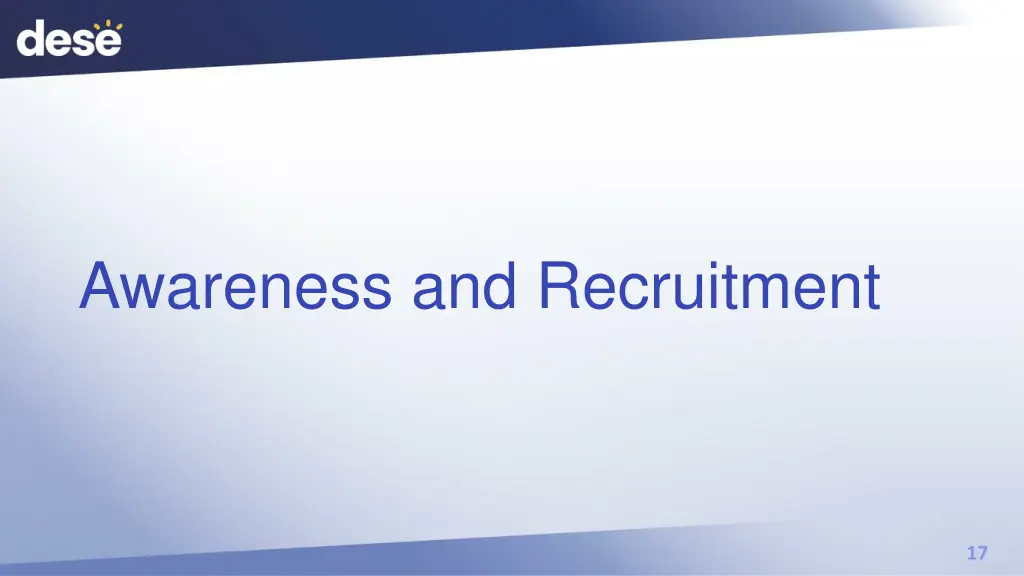 awareness and recruitment