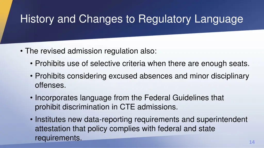 history and changes to regulatory language 1