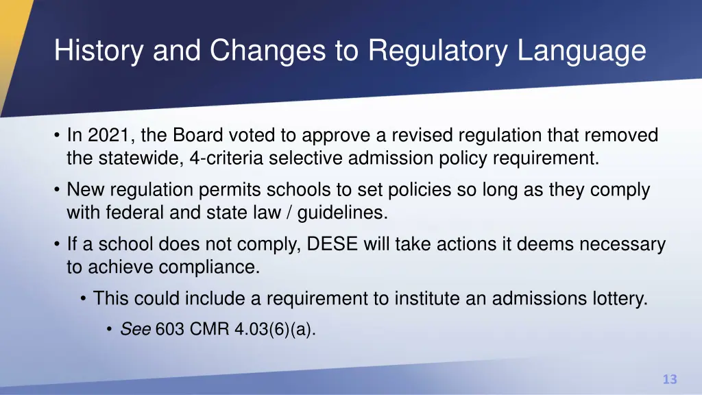 history and changes to regulatory language