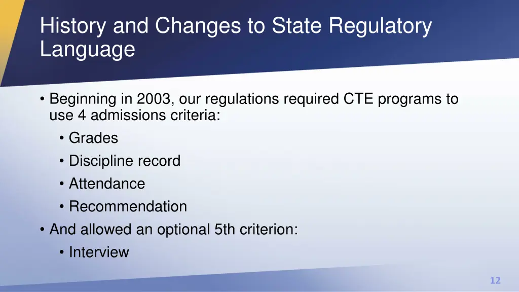 history and changes to state regulatory language