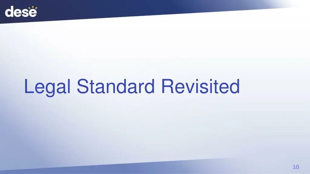legal standard revisited