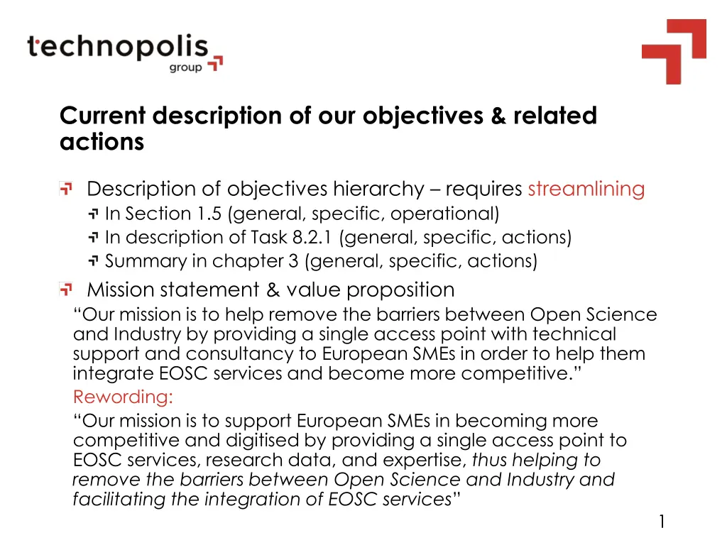 current description of our objectives related