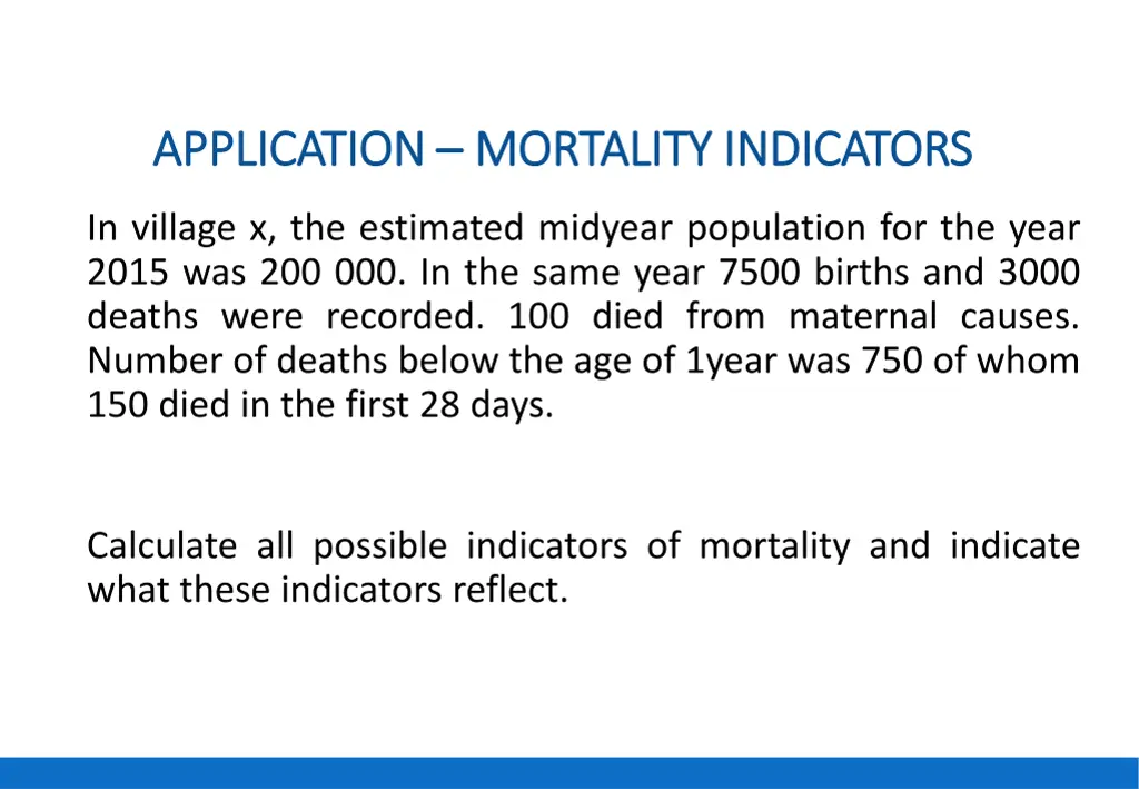 application application mortality indicators 1
