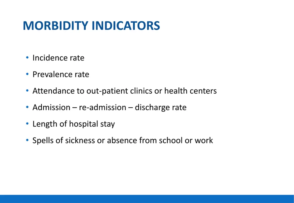 morbidity indicators