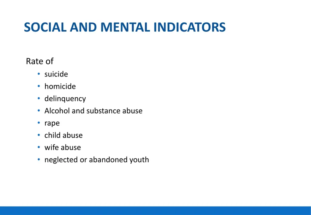 social and mental indicators