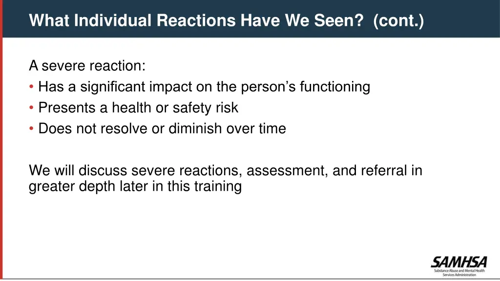 what individual reactions have we seen cont 3