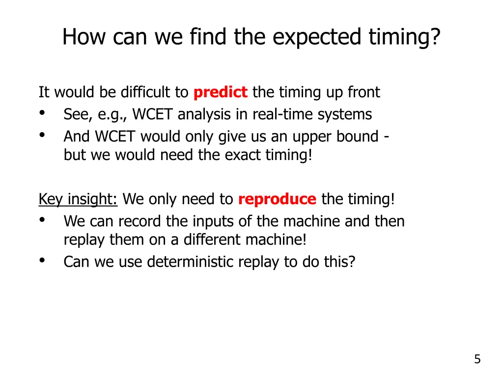 how can we find the expected timing
