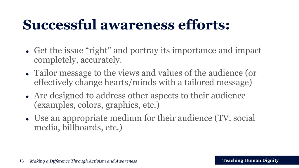 successful awareness efforts