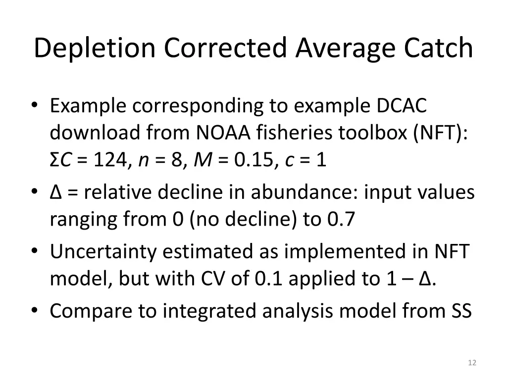 depletion corrected average catch 1